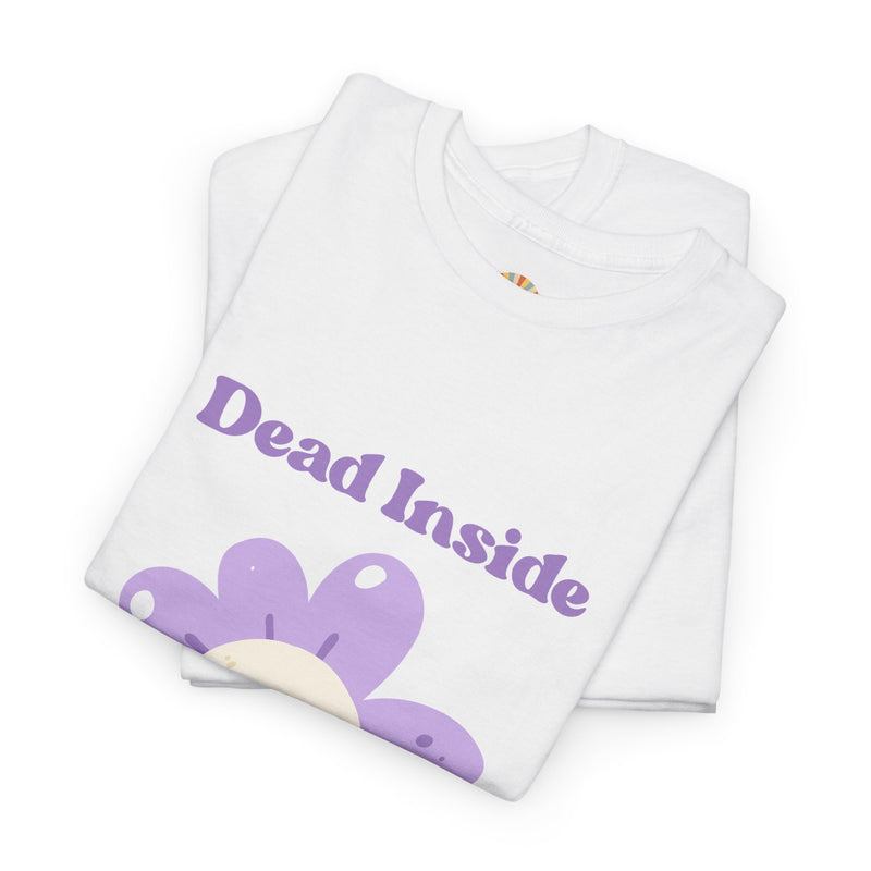 Graphic Tee — "Dead Inside" Skull Flower Mental Health Awareness T-Shirt