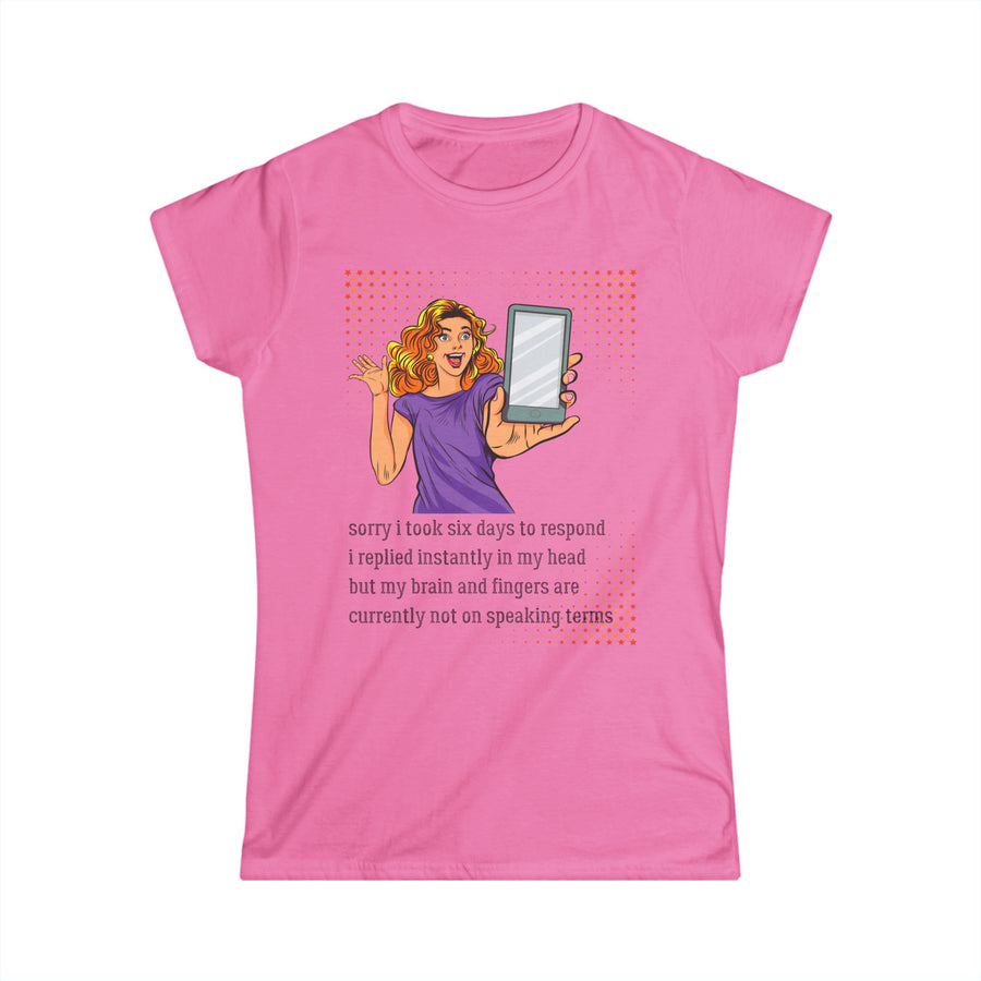 Message Delay - Women's Softstyle Tee