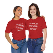 Graphic Tee — "This Silence Is Less Awkward Than Anything I Have to Say" T-Shirt