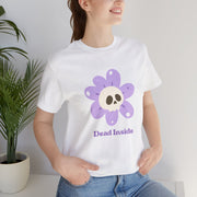 "Dead Inside" Skull Flower Tee — Mental Health Awareness T‑Shirt