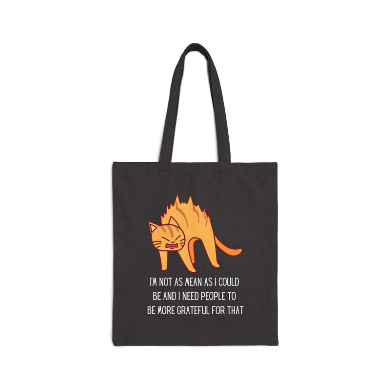 Reusable Sassy Cat Tote Bag – “I’m Not As Mean As I Could Be” Canvas Grocery & Market Bag