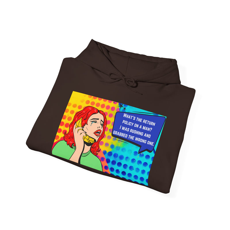 Retro Pop Art Hoodie "What's the Return Policy on a Man?..." Hooded Sweatshirt