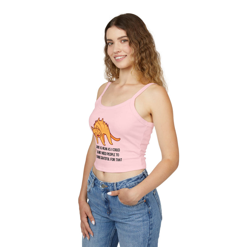 Spaghetti Tank Top — Sassy Cat "I'm Not as Mean as I Could Be" Graphic Crop Tank