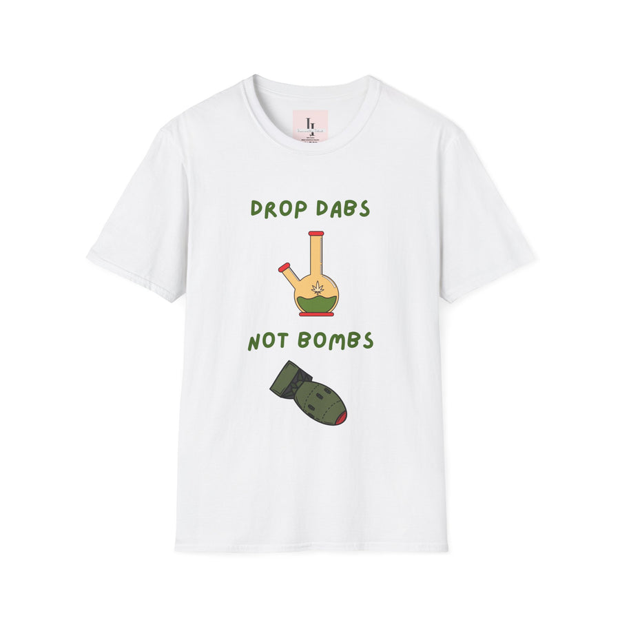 Drop Dabs Not Bombs - Unisex Softstyle T-Shirt