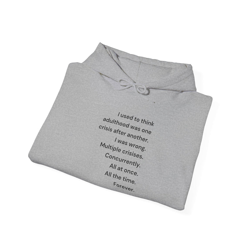 Graphic Text Hoodie — 'Adulthood' Hooded Sweatshirt