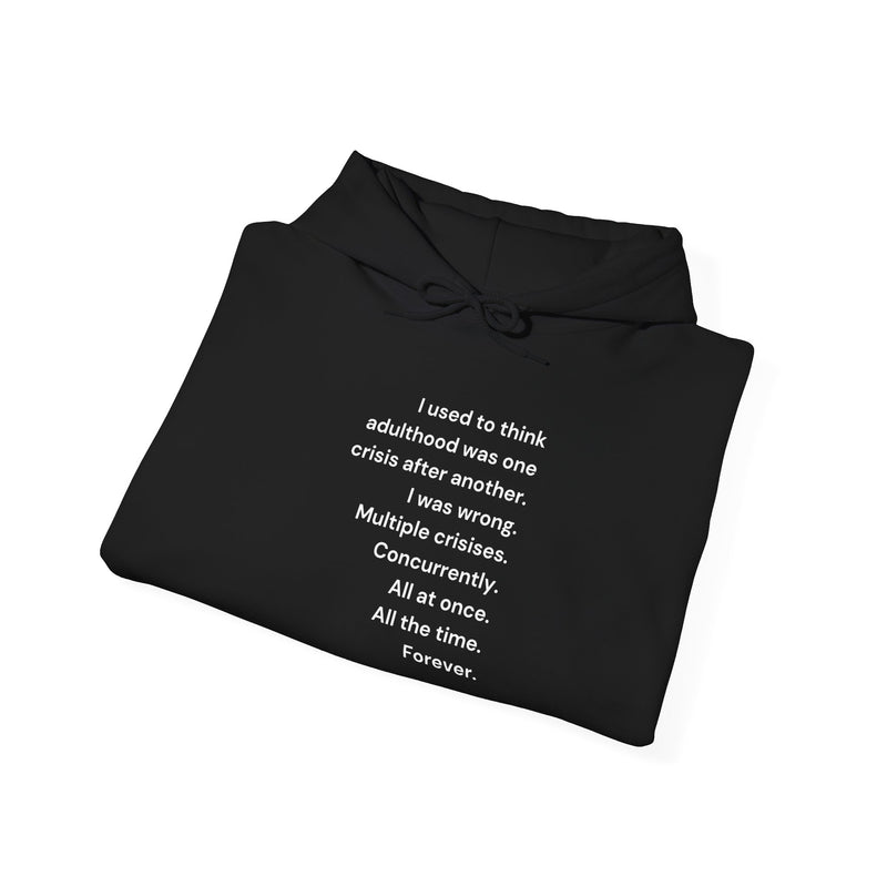 Graphic Text Hoodie — 'Adulthood' Hooded Sweatshirt