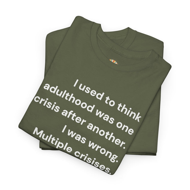 Minimalist Text Tee — 'Adulthood' Graphic T-Shirt