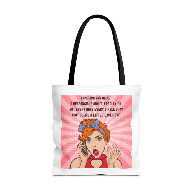 Large 18" x 18" Retro Pop Art Tote Bag — "Being a Responsible Adult" Graphic Tote