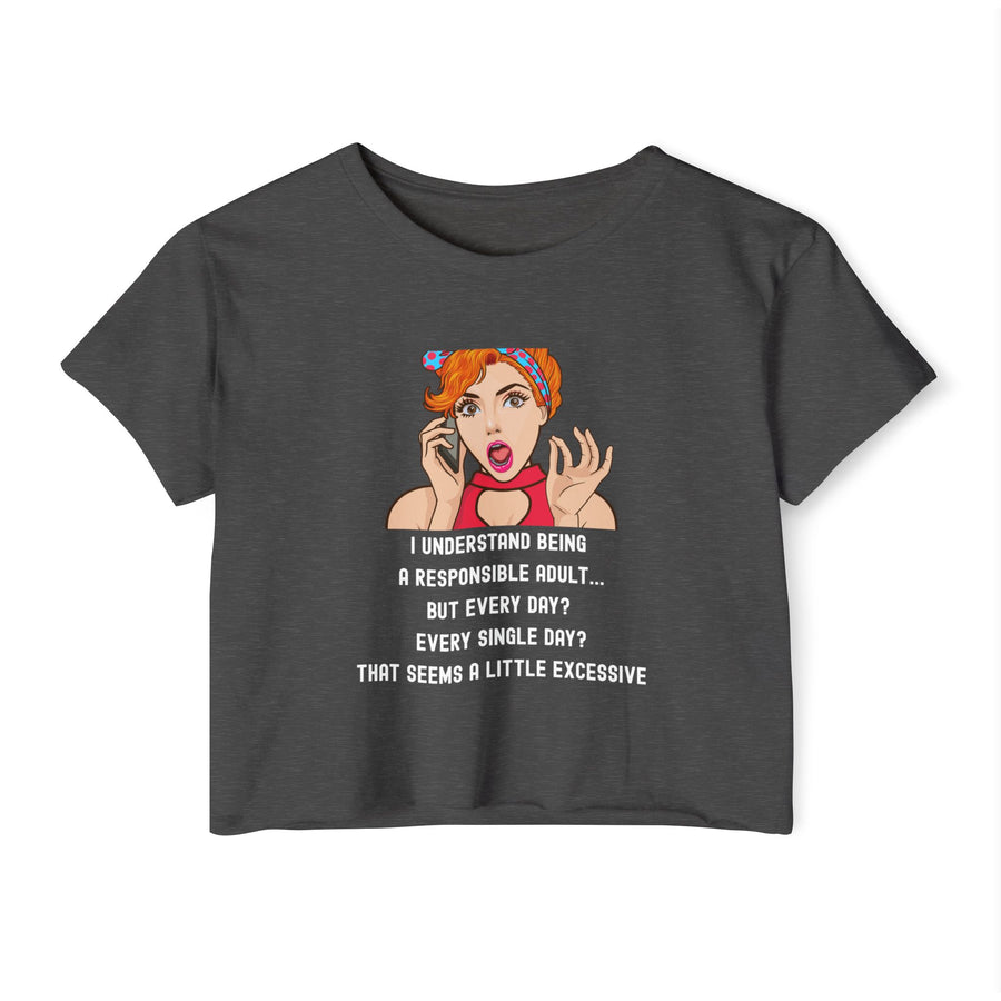 Women's Festival Crop Top — Retro Pop Art 'Being Responsible Every Day?' Graphic Crop Tee