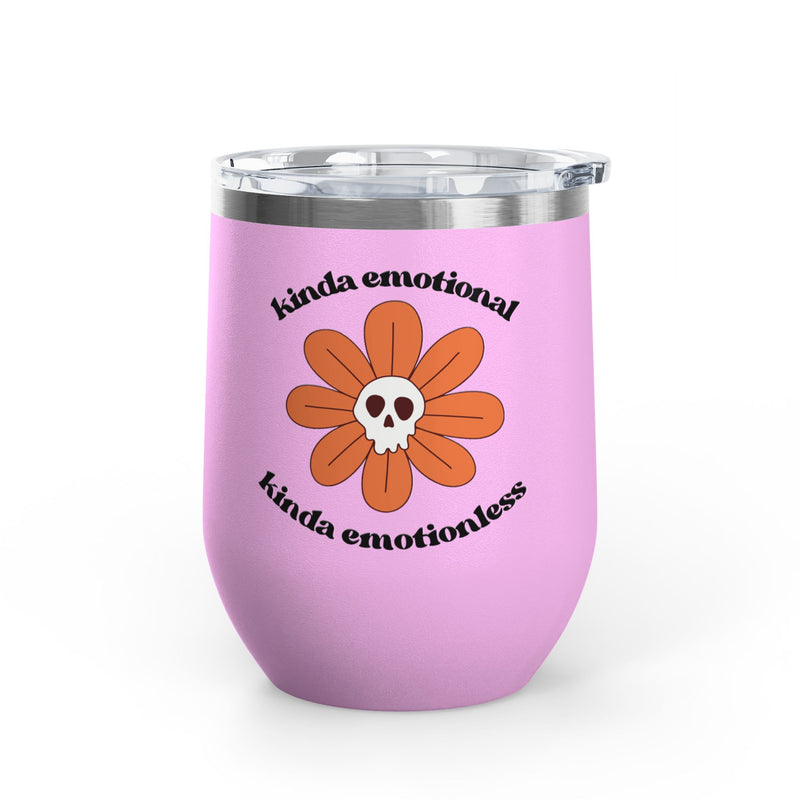 "Kinda Emotional Kinda Emotionless" Graphic Floral Skull Wine Tumbler - Stainless Steel 12oz