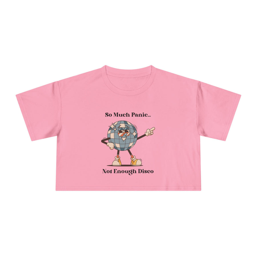 Disco Globe Ball Crop Tee — "So Much Panic... Not Enough Disco" Graphic T-shirt Top