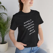 Graphic Tee - "Anxiety Is Literally Just Conspiracy Theories About Yourself" T-Shirt