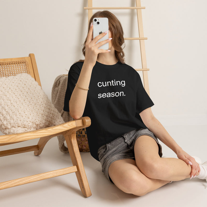 Provocative Graphic Tee — "cunting season." Minimalist Text Statement T-Shirt