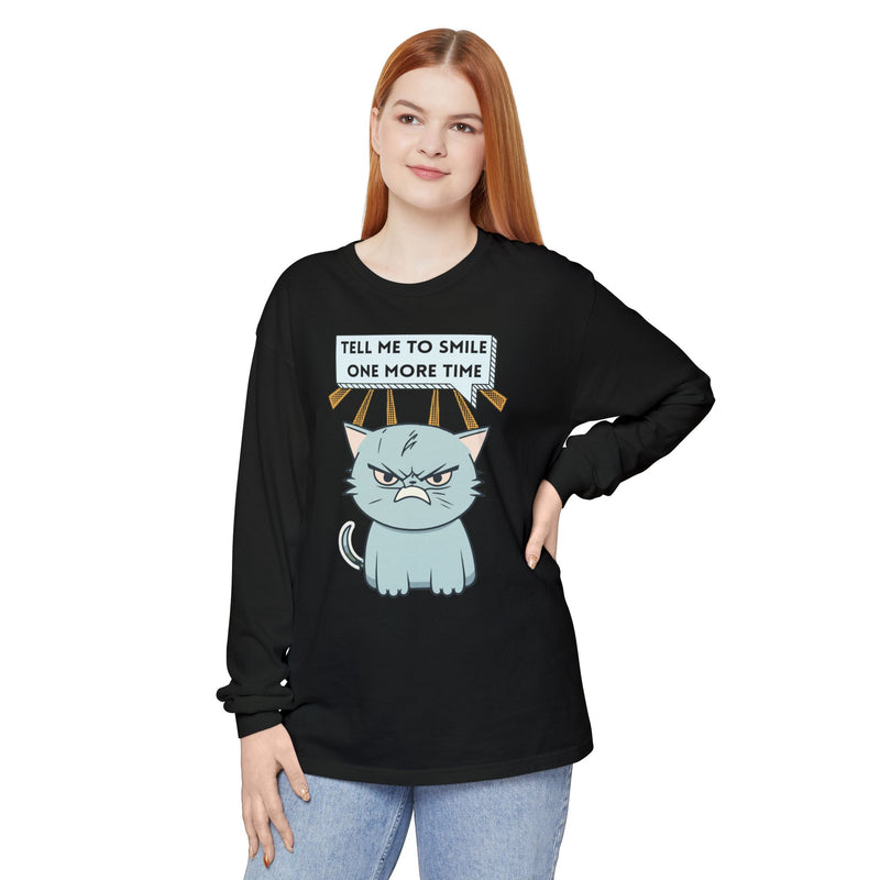 Grumpy Cat "Tell Me To Smile One More Time" Long Sleeve Tee