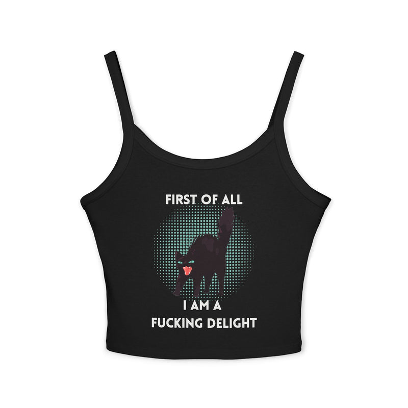 Sassy Cat Tank Top — "First Of All I Am A Fucking Delight" Black Cat Graphic Crop Tank