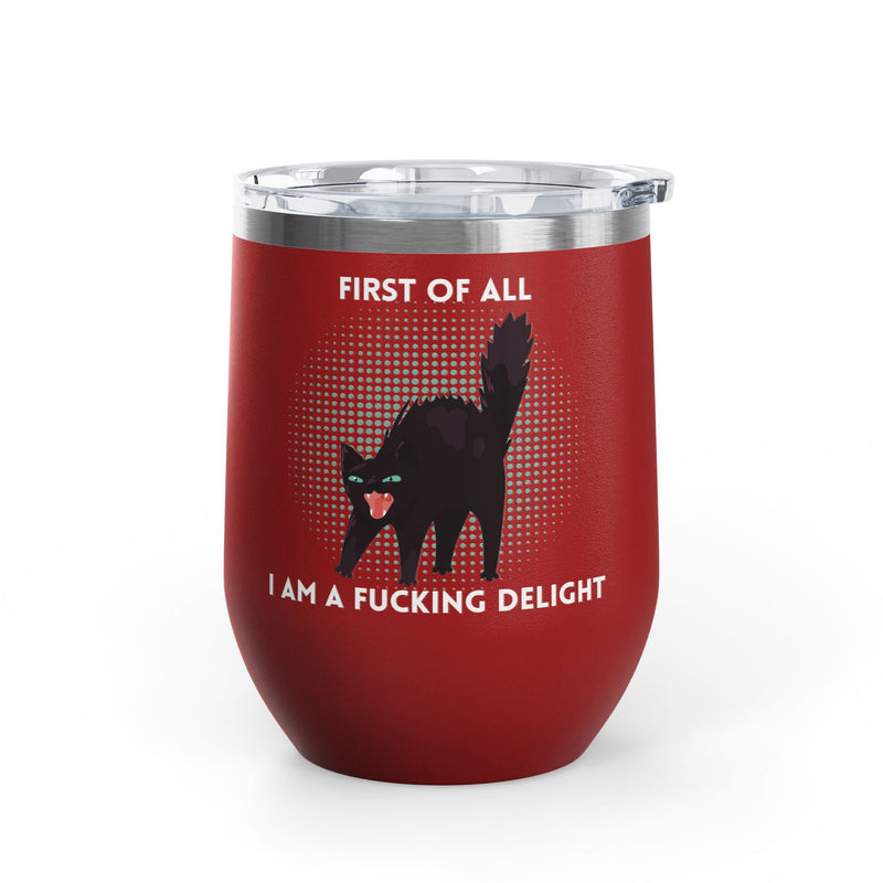 Fucking Delight Sassy Cat Wine Tumbler - Insulated Stainless Steel Wine Glass