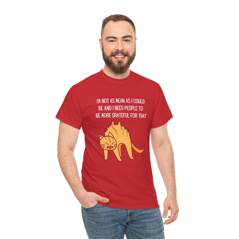 Sassy Cat Attitude T-Shirt — "I’m Not As Mean As I Could Be" Graphic Tee