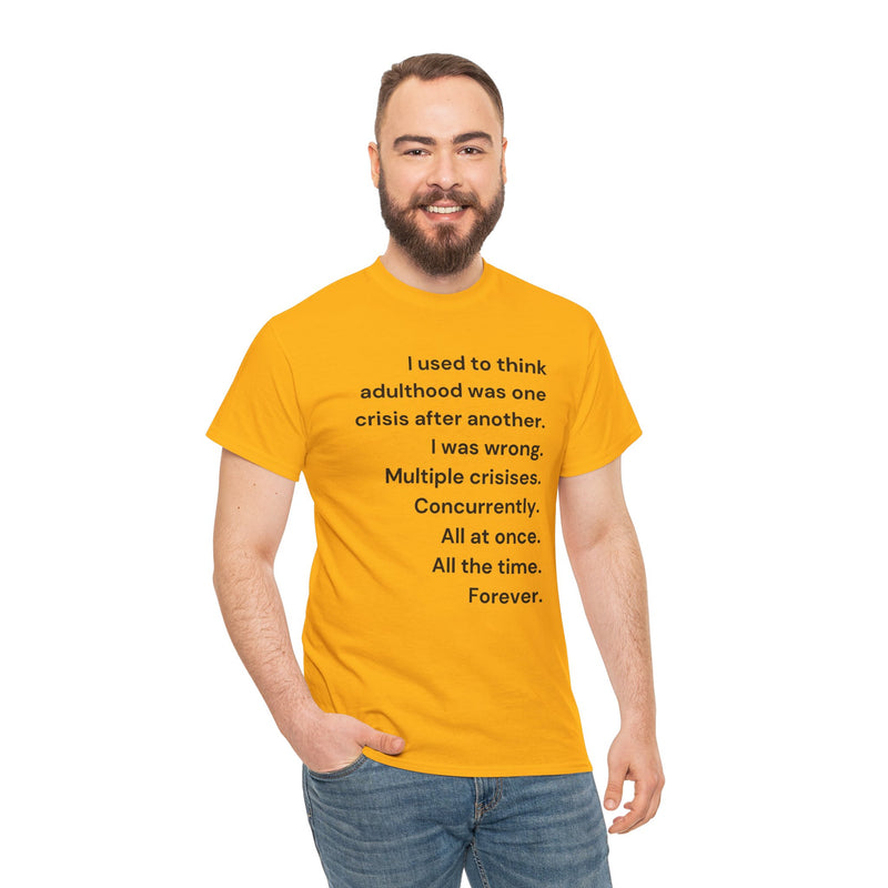 Minimalist Text Tee — 'Adulthood' Graphic T-Shirt