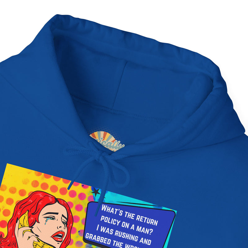 Retro Pop Art Hoodie "What's the Return Policy on a Man?..." Hooded Sweatshirt
