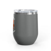 "Kinda Emotional Kinda Emotionless" Wine Tumbler - Stainless Steel 12oz