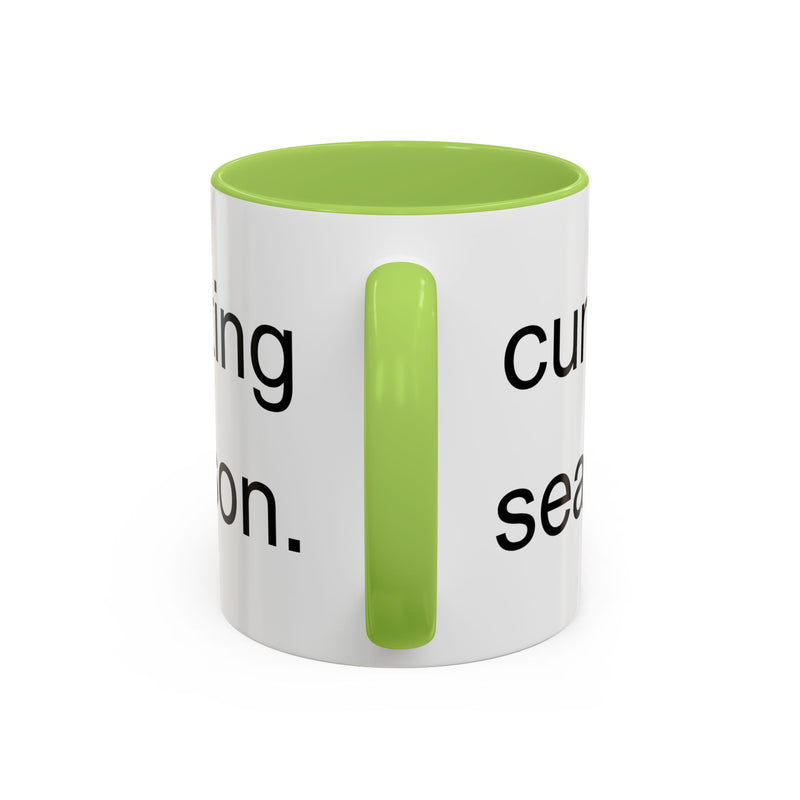 Coffee or Tea Mug — "Cunting Season." Bold Statement Minimalist Accent Mug