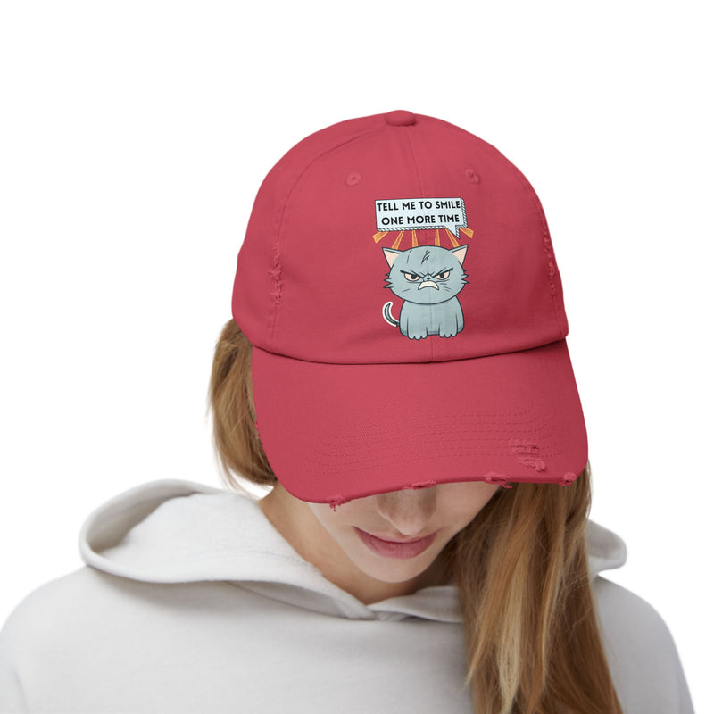 Sassy Cat Distressed Cap — "Tell Me To Smile One More Time" Unisex Baseball Hat