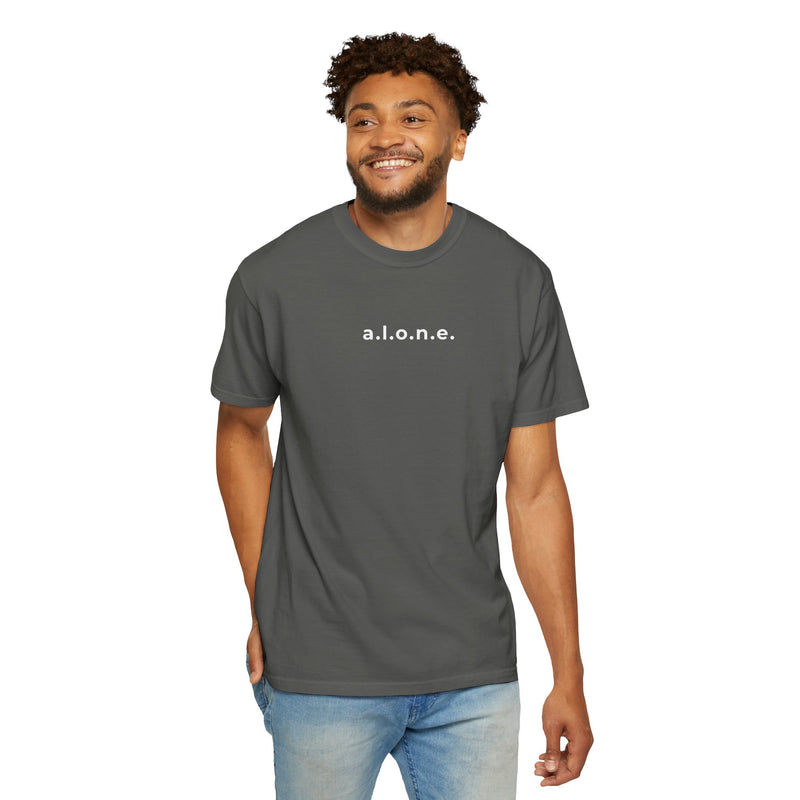 a.l.o.n.e. Tee - Comfort Colors 1717 Garment Dyed Back Acrostic Graphic T-Shirt