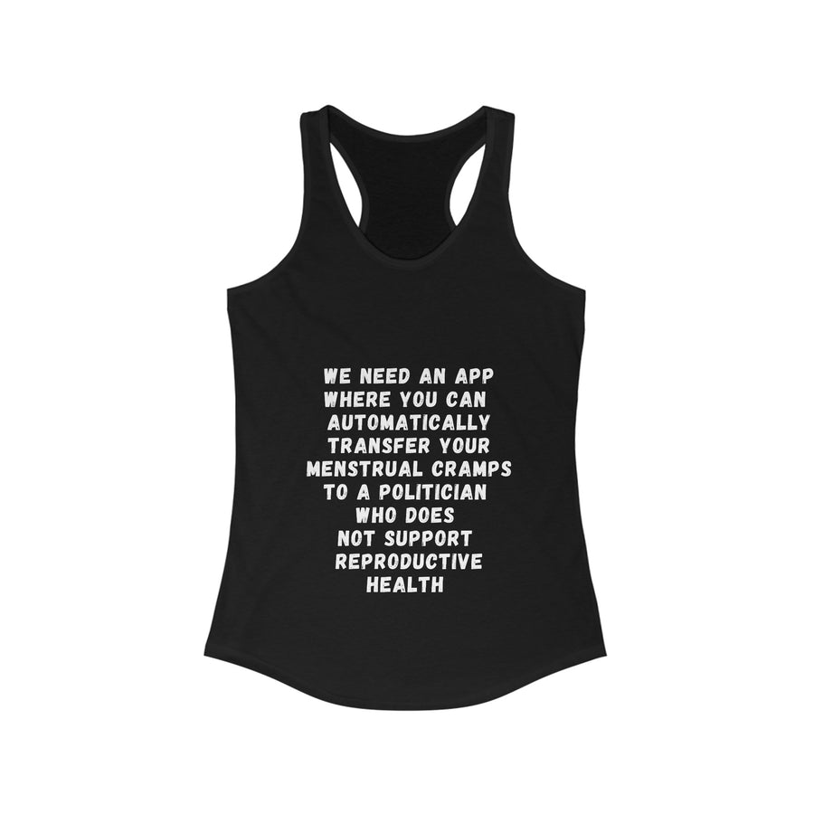 Transfer Menstrual Cramps - Women's Ideal Racerback Tank