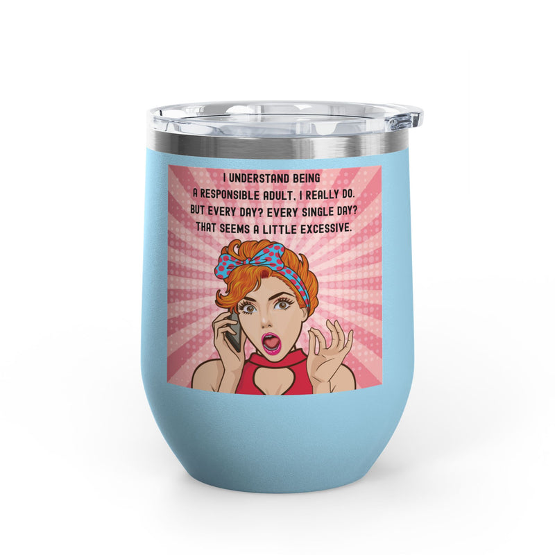 "Responsible Adult"Retro Pop Art Insulated Wine Tumbler - Stainless Steel 12oz