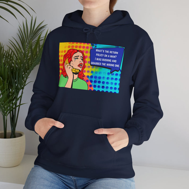 Retro Pop Art Hoodie "What's the Return Policy on a Man?..." Hooded Sweatshirt