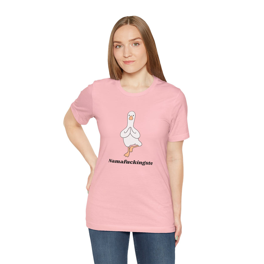 Goose Yoga Tee — "Namafuckingste" Funny Meditation T-Shirt