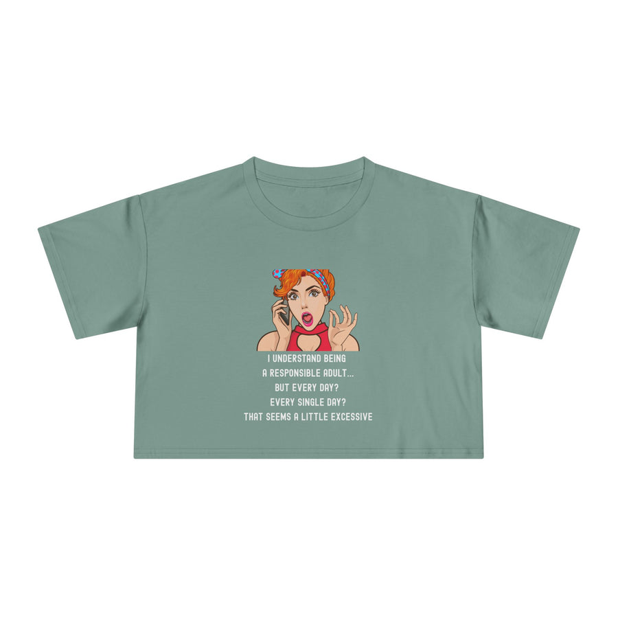 Women's Crop Top T-Shirt — Retro Pop Art 'Being Responsible Every Day?' Graphic Crop Tee