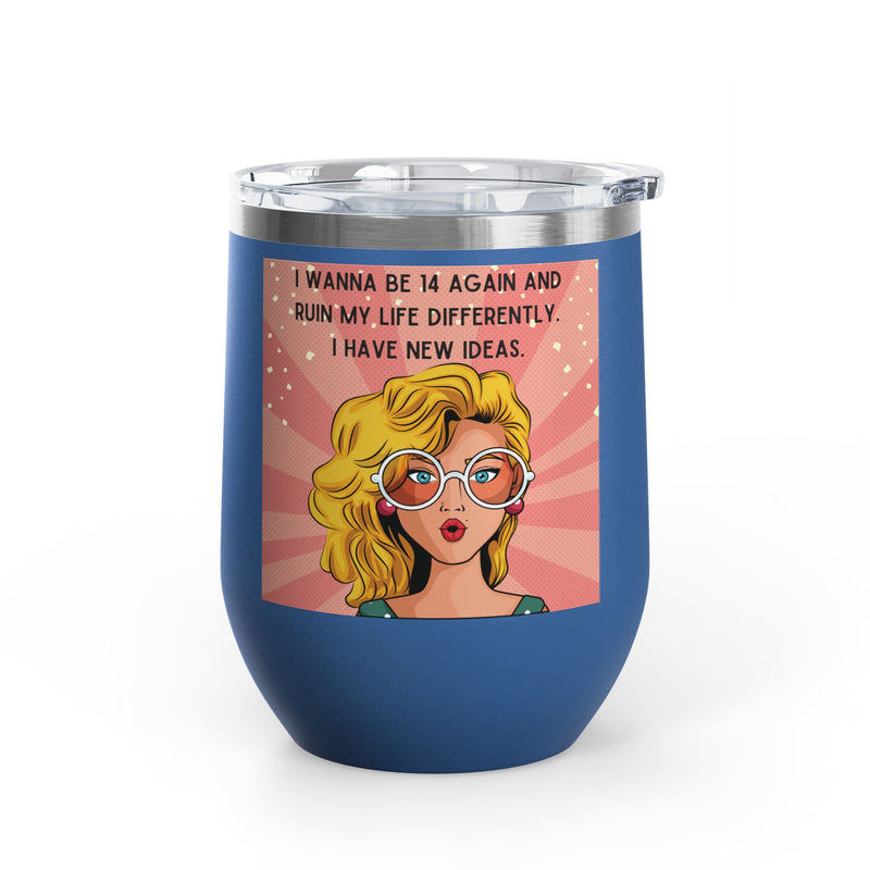 Retro Pop Art "14 Again" Insulated Stainless Steel 12oz Wine Tumbler