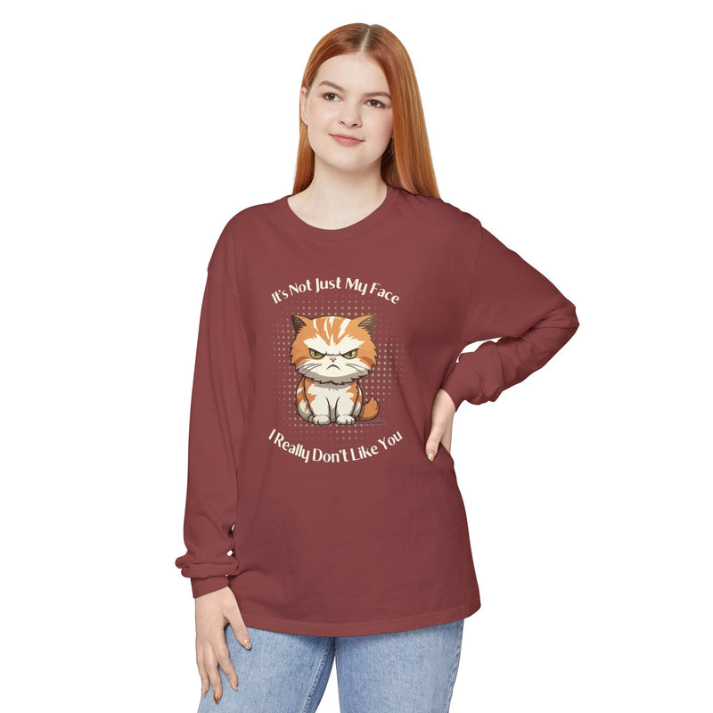 Sassy Cat Long Sleeve Tee — "It's Not Just My Face, I Really Don't Like You" Oversized T-Shirt