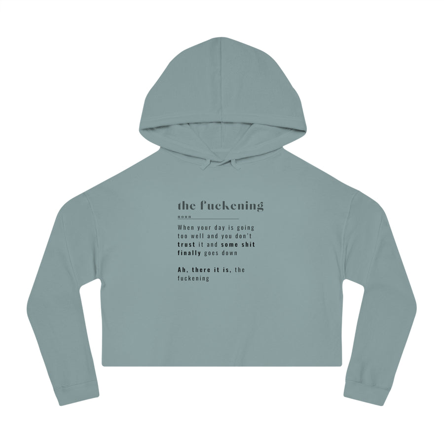 The Fuckening- Women’s Cropped Hooded Sweatshirt