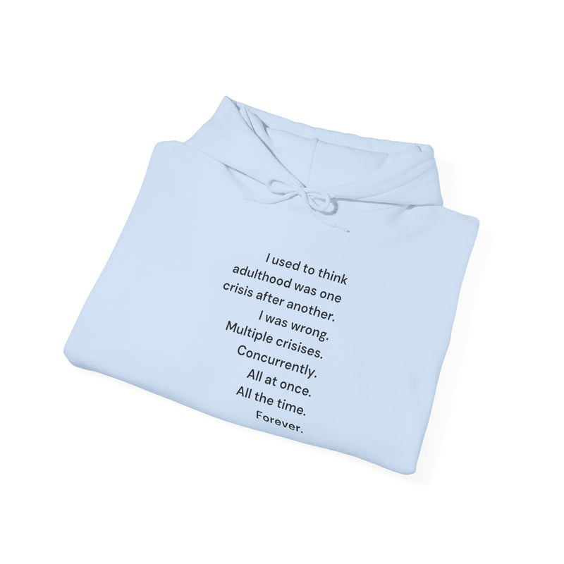 Graphic Text Hoodie — 'Adulthood' Hooded Sweatshirt