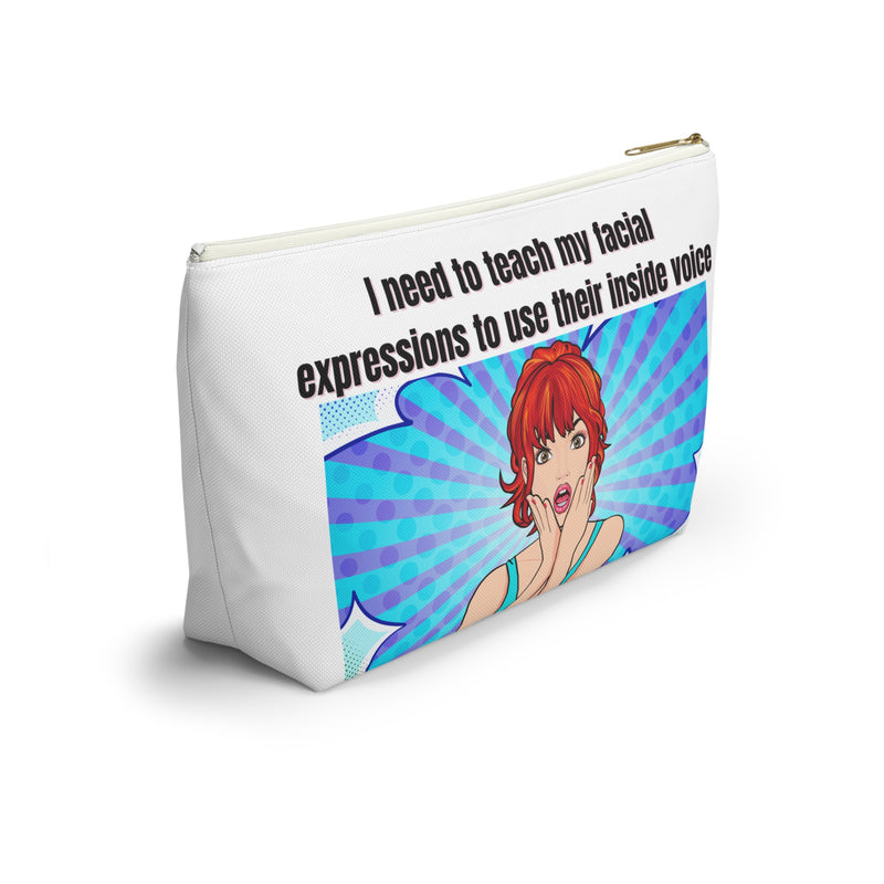 Large Size Travel Cosmetic Pouch — "I need to teach my facial expressions to use their inside voice" Retro Pop Art Makeup Bag