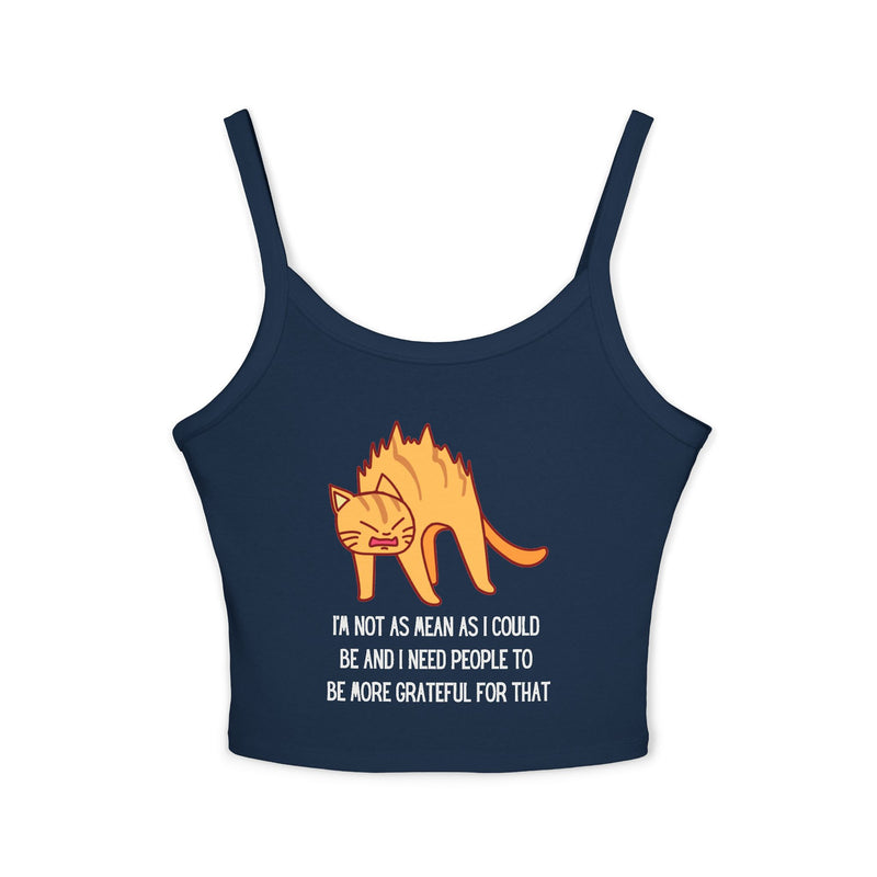 Spaghetti Tank Top — Sassy Cat "I'm Not as Mean as I Could Be" Graphic Crop Tank