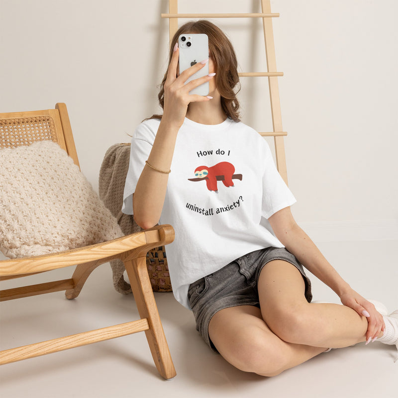 Anxious Sloth Tee — "How do I uninstall anxiety?" Graphic T-Shirt