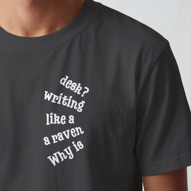 Wonderland Lane Seven Garment Dyed Urban Heavy Graphic Tee – “Why is a Raven Like a Writing Desk"