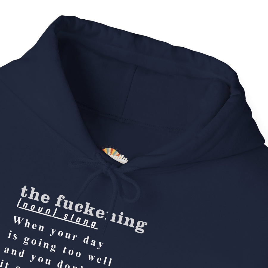 Graphic Hoodie — Minimalist 'the fuckening' Definition Hooded Sweatshirt