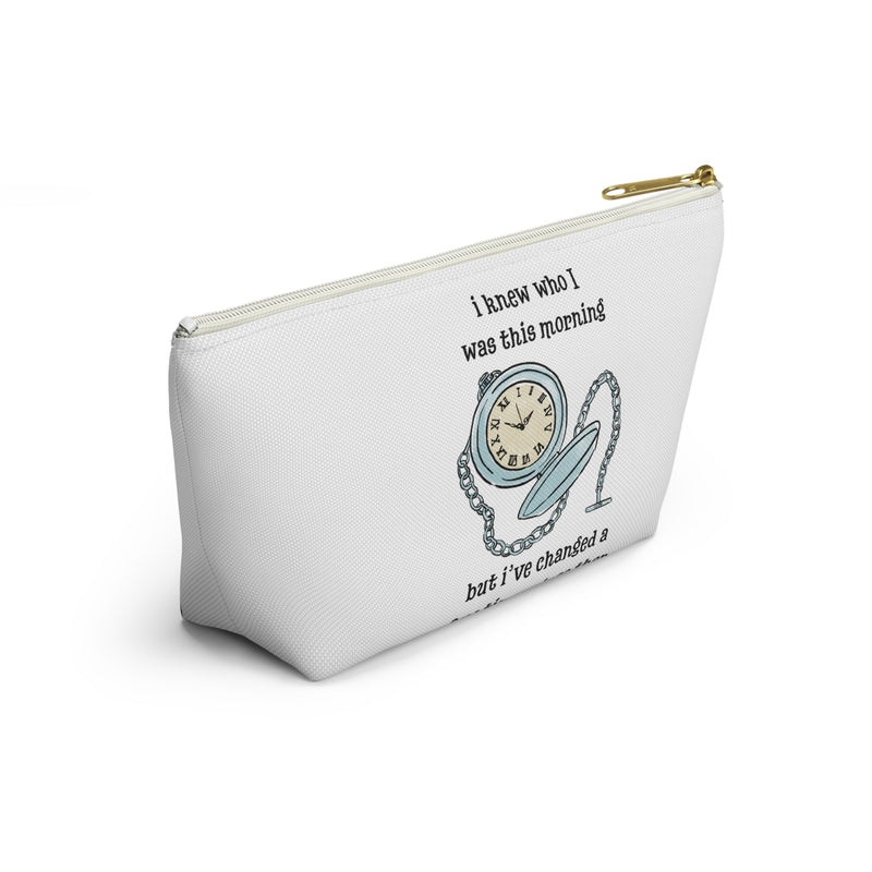 Wonderland Cosmetic or Accessory Bag — "I knew who I was this morning but I've changed a few times since then"