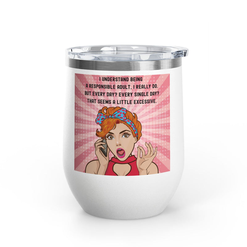 "Responsible Adult"Retro Pop Art Insulated Wine Tumbler - Stainless Steel 12oz