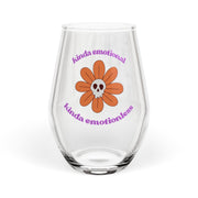 Stemless Wine Glass – Kinda Emotional Kinda Emotionless