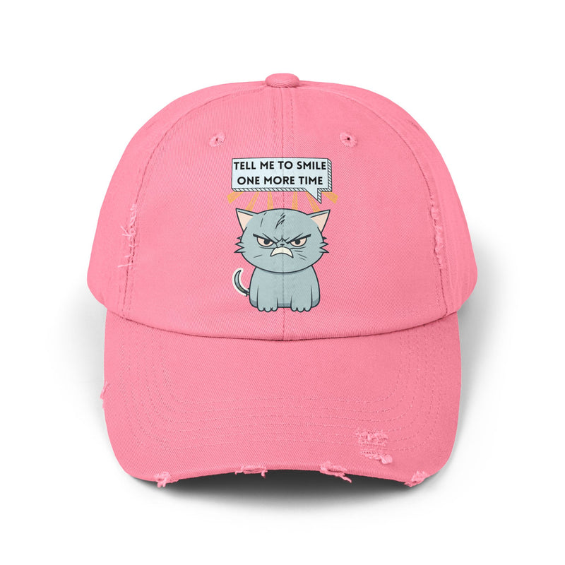 Sassy Cat Distressed Cap — "Tell Me To Smile One More Time" Unisex Baseball Hat