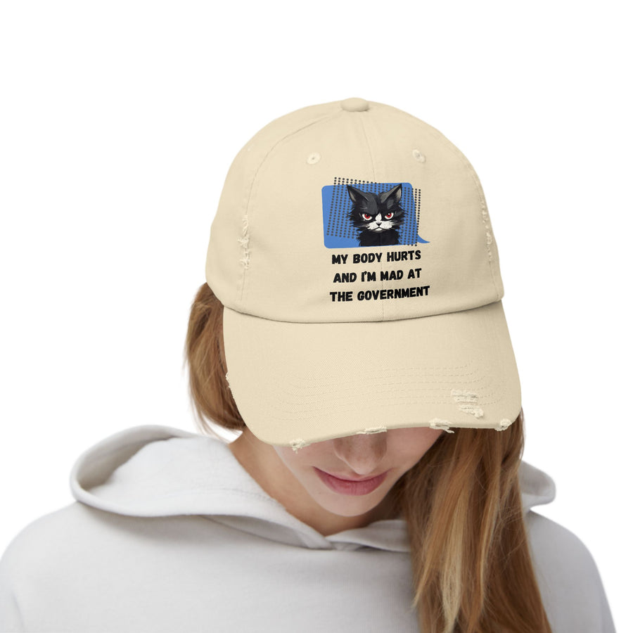 Distressed Cap — Sassy Cat “My Body Hurts and I’m Mad at the Government” Baseball Hat