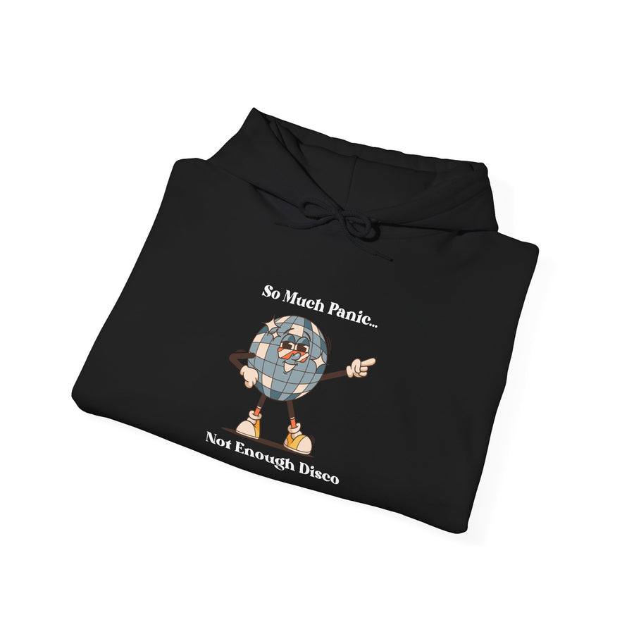 Retro Hoodie "Too Much Panic, Not Enough Disco" Hooded Sweatshirt