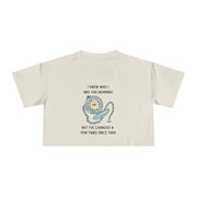 Crop Tee —  "I Knew Who I Was This Morning..." Wonderland T-shirt Top