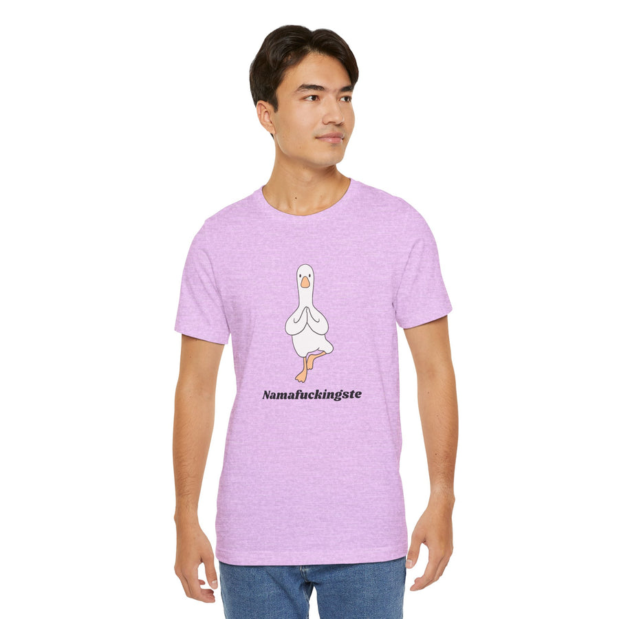 Goose Yoga Tee — "Namafuckingste" Funny Meditation T-Shirt