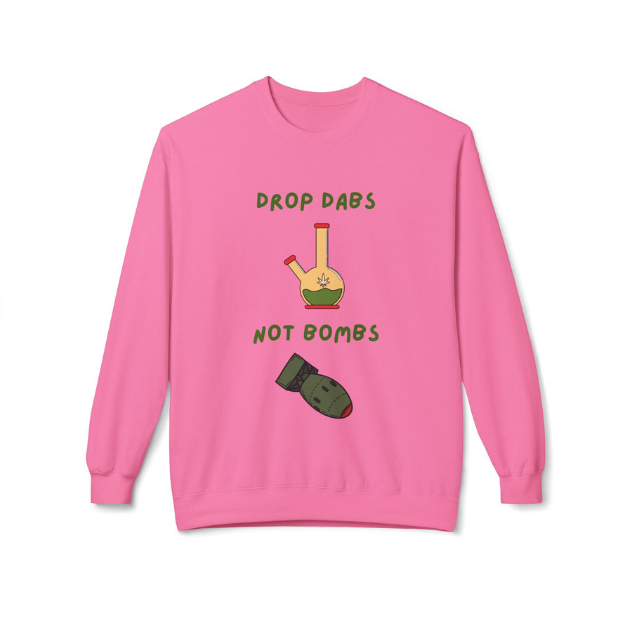 Drop Dabs Not Bombs - Unisex Midweight Softstyle Fleece Crewneck Sweatshirt